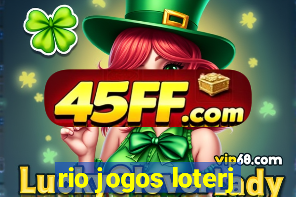 rio jogos loterj